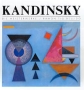 Kandinsky Die Meisterwerke Букинистическое издание Издательства: Jeunesse Verlagsanstalt, Swan Productions AG, 1990 г Суперобложка, 144 стр ISBN 3-89434-012-6 Формат: 84x104/32 (~220x240 мм) инфо 5198x.