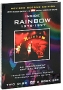Rainbow: Inside Rainbow 1975-1997: The Definitive Critical Review (2 DVD + Book) Формат: 2 DVD (PAL) (Подарочное издание) (Digipak) Дистрибьютор: Концерн "Группа Союз" Региональный код: 5 Количество инфо 756s.
